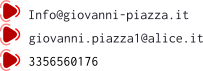 Info@giovanni-piazza.it giovanni.piazza1@alice.it 3356560176